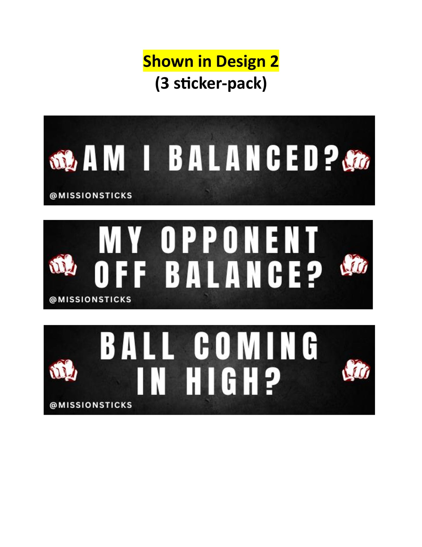 b. When To Attack Pack (3 stickers)